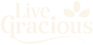 Live Gracious
